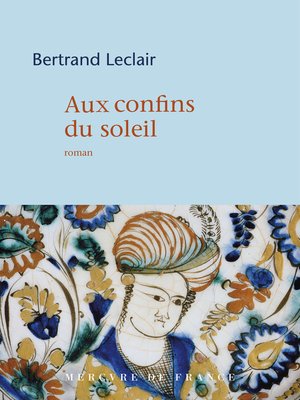 cover image of Aux confins du soleil